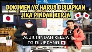 CARA PINDAH KERJA DI JEPANG 