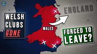 How Wales Lost Its Biggest Clubs to England