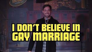 Jeff Dye - I Don’t Believe In Gay Marriage