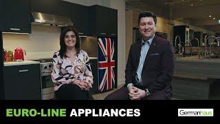 Interview with Euro-Line Appliances |  Germanhaus