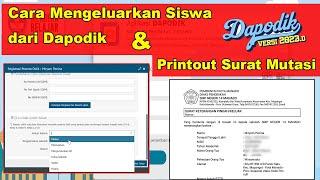 Cara Mengeluarkan Siswa dari Dapodik dan Printout Surat Mutasi Dapodik 2023