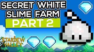 First Ever RARE White Slime Farm PART 2 - SECRETS of Stardew Valley