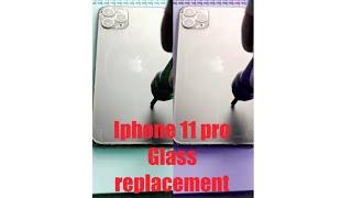 Iphone 11pro Back glass replacement | back glass replacement iphone 11pro |Iphone 11pro glass change