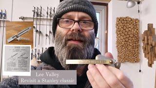 Lee Valley Veritas replica - The Stanley no50 Honing Guide