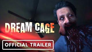 Dream Cage - Exclusive Gameplay Trailer