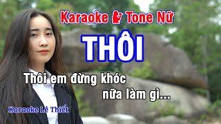 Thôi Karaoke - Nhạc Sống Hay Tone Nữ (Am) - Karaoke Lê Thiết