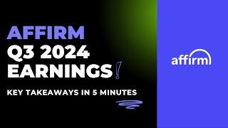 Affirm Q1 2025 Earnings: Key Takeaways in 5 Minutes