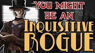 You Might Be an Inquisitive | Rogue Subclass Guide for DND 5e