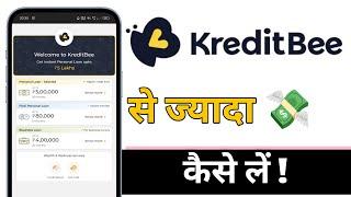 KreditBee Se Jada Loan Kaise Le