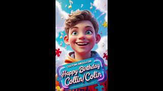 " Collin's/Colin's 19th Birthday Song | A Tribute to Perseverance and Joy " from CustomCarols.com