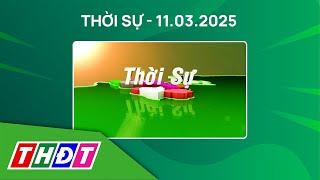 Thời sự Tối | 11/3/2025 | Quốc hội sẽ xem xét việc sáp nhập tỉnh tại Kỳ họp thứ 9 | THDT