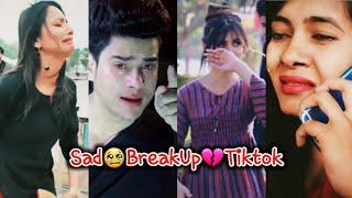 BreakUpSad TikTok|Heart Touching Sad Love Tiktok|SadEmotional TikTok Videos|New Viral Tiktok