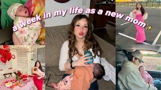 my FIRST WEEK AS A NEW MOM