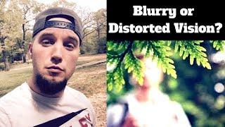 Anxiety and Distorted or Blurry Vision