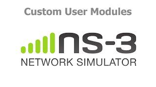 ns3 Network Simulator - Creating a custom module for reusability