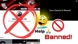 Talim Shaikh VG Channel Banned 