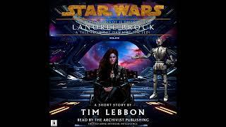 Star Wars (25, 793 BBY): Dawn of the Jedi: Adventures of Lanoree Brock, Je'daii Ranger (Short Story)