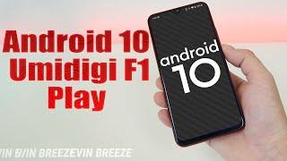 Install Android 10 on UMIDIGI F1 Play (LineageOS 17.1 GSI treble) - How to Guide!