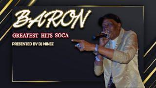 BARON  GREATEST HITS | BEST OF BARON | Presented BY DJ NINEZ