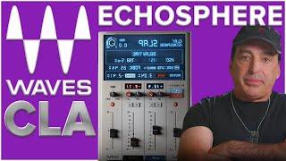 WAVES CLA ECHOSPHERE: The New Chris Lord-Alge Delay and Reverb Plugin