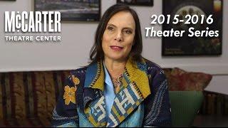 McCarter Theatre 2015-16 Theater Series