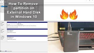 How to Remove Partition from External Hard Disk using Windows 10 in 2021