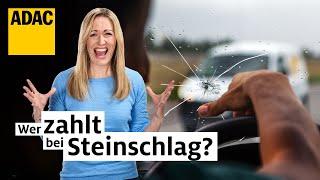 Steinschlag: Teilkasko, Vollkasko oder Haftpflicht? | ADAC | Recht? Logisch!