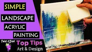 Acrylic painting - is this the simplest way to paint a landscape?