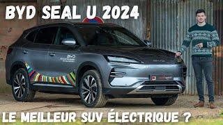 Essai BYD Seal U 2024 ⎥ Le meilleur SUV électrique familial ??