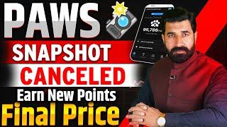 Paws Snapshot Canceled | Paws Airdrop News | Paws Listing Update | Paws Coin | Paws bot | albarizone