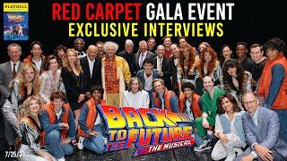 Broadways' Back to the Future The Musical - Red Carpet Gala Cast & Crew Interviews + Curtain Callout