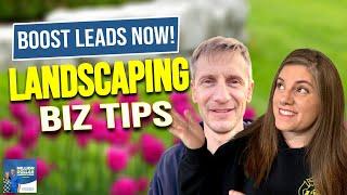 Secret Tips for More Landscaping Leads