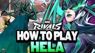 How To Play HELA (Tips, Strats, & More!) | Marvel Rivals