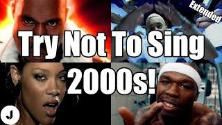 Try Not To Sing 2000s! (NOSTALGIA WARNING)