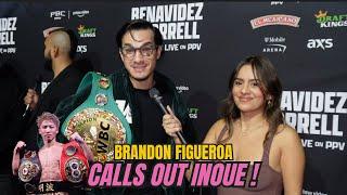 Brandon Figueroa CALLS OUT Inoue & PREVIEWS Fulton Rematch SHOWDOWN! 