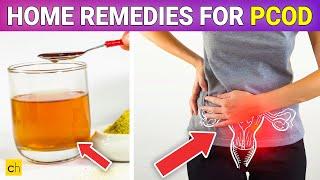 Best Home Remedies for PCOD - Credihealth