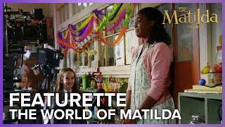 Roald Dahl's Matilda The Musical | The World of Matilda Featurette