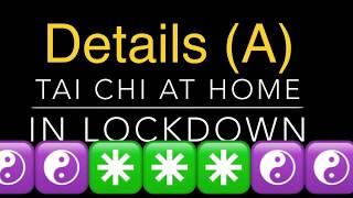 Coronavirus Lockdown Tai Chi at Home Details Teaching  by Master Jimmy Wong