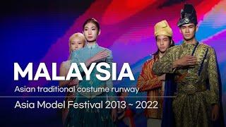 2013 ~ 2022 Malaysia National Costume ㅣ Asian traditional costume runway