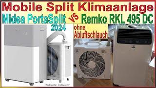 Midea PortaSplit 2024 vs Remko RKL495DC - Mobile Split Klimaanlage ohne Abluftschlauch Praxis Daten