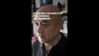 Stealing Organs for the Chinese Government #shorts