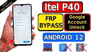 Itel P40 FRP Bypass Without PC Android 12 | Itel P662L FRP Lock Unlock | Google Account Bypass 2024