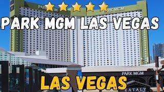 Park MGM Las Vegas - Things to Know Before You Go!