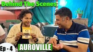 Ep 4 BTS Auroville to Puducherry   4K