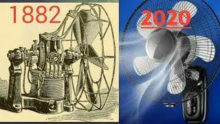 Evolution of Electric Fan 1882-2020