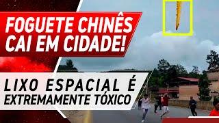 FOGUETE CHINÊS CAI EM CIDADE MAIS UMA VEZ!