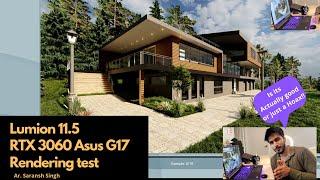 Lumion 11.5 Rendering Test on Rtx 3060 Asus Rog G17 | Review Video 2021