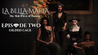 The Sims 4 Machinima Voice Over Series | S1E2 | La Bella Mafia  The Mob Wives of Tartosa | 