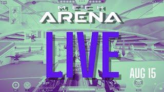 Live Mech Arena  | Aug 15 #PKGameAndApps #mecharena