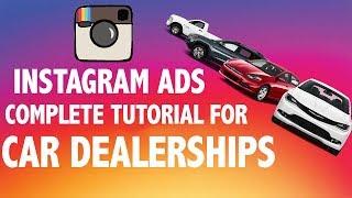 INSTAGRAM ADS FOR CAR DEALERSHIPS (Full Tutorial)